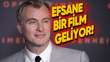 Christopher Nolan’ın Âdeta Yıldızlar Geçidi Olacak Yeni Sinemasının İsmi ve Ayrıntıları Açıklandı: Vizyon Tarihi de Aşikâr Oldu