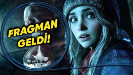 Ünlü Endişe Oyunundan Uyarlanan Until Dawn Sinemasının Yeni Fragmanı Yayımlandı! [Video]